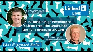 Building A High Performance Culture From The Ground Up