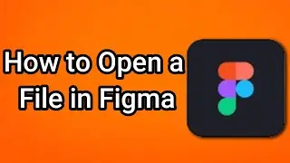 Как открыть файл в Figma
