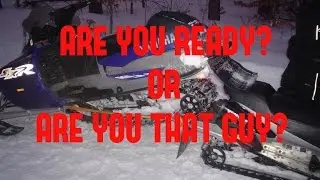 Are You Ready To Ride - Snowmobile Riding PreSeason Checklist