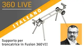 360 Live: 65 - Supporto per troncatrice in Fusion 360 VII