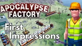 Let's Play Apocalypse Factory: Epic Adventures Await! - E1