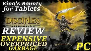 Disciples: Liberation - My Fair Review - Overpriced King's Bounty for Mobile's and Tablet's
