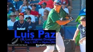 Luis Paz, 1B, Los Angeles Dodgers &mdash; August 1, 2017