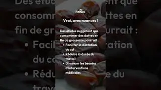 Manger des dattes pour accoucher plus vite&hellip; Mythe ou astuce de grand-m&egrave;re valid&eacute;e par la science ?