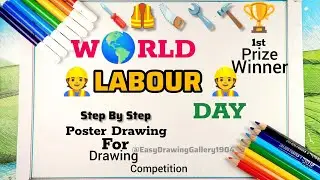 World Labour Day poster drawing|  Happy Labour Day| Labour Day 1st may|  World Labour Day poster