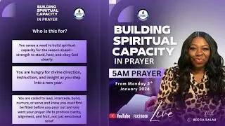 BUILDING SPIRITUAL CAPACITY Jan 26 - Day 2 #prayer #declaration