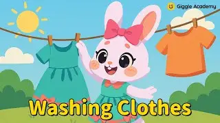 Стирка одежды👔 | Песня на английском для детей | Академия смеха🐰