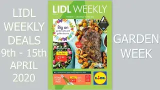 Lidl Weekly Deals 9th   15th April 2020 Garden Week