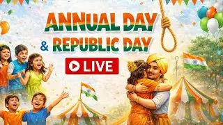 🎉🇮🇳 Annual Day & Republic Day Celebration &ndash; LIVE 🇮🇳🎉 New Paradise Public School Bairad
