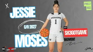 MY SH3GOTGAME MOMENT FEAT. TOP 2027 JESSIE MOSES