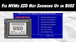 How to Fix NVMe SSD Not Showing Up in BIOS (2025 Guide)