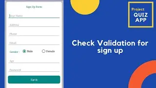 Android Online Quiz App - Part 3 | Check validation of sign up data | Edit text String validation