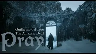 Frankenstein (2025) x The Amazing Devil - Pray