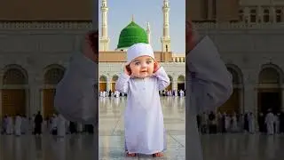 islamic #creatorsearchinsights#masjidalharam#littlemuslim#babyins