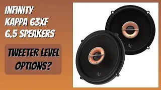 REVIEW (2026): Infinity Kappa 63XF 6.5 Speakers. Features
