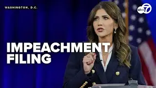 Over 70 House Democrats back Noem's impeachment for her 'reign of terror'