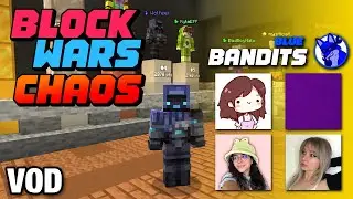 Block Wars Chaos Challenge on Twitch Rivals (VOD)