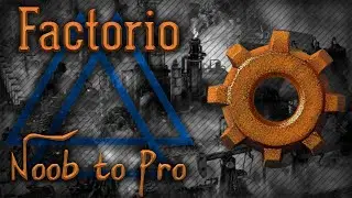 #01: Menial Machinations [ Factorio — Noob to Pro ]