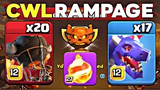 Best TH17 CWL Strategy: Fireball Rocket Balloon , Dragon, Root Rider Wrecks Bases!