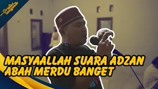 MASYAALLAH SUARA ADZAN ABAH MERDU BANGET | PRATIWI NOVIYANTHI