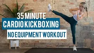 35 Minute Bodyweight Only Cardio Kickboxing Interval Workout | Strength | Cardio | Power | Endurance