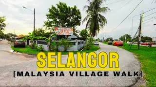 🇲🇾 WALKING IN THE VILLAGE, Malaysia Countryside | WALKING TOUR 4K HDR