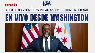 EN VIVO: Alcalde de Chicago Brandon Johnson sobre control migratorio en su ciudad | USA EN VIVO 🔴