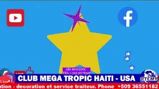 CLUB MEGA TROPIC 24  JANVIER 2026 /RTCMT    TEL: 315 367 8528