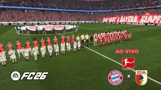 🔥 BAYERN MUNICH x AUGSBURG AO VIVO | BUNDESLIGA | EAFC 26