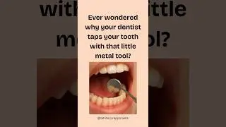 Why Dentists Tap Your Tooth with a Tool? #dentaleducation #percussion #dentist #toothpain #shorts