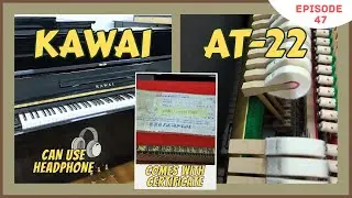 KAWAI AT-22 PIANO ⁉️Can have an acoustic piano that also comes with a silent mode!🤩LETS CHECK OUT⁉️🫣