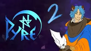 PYRE - 2 - THE LONE MINSTREL