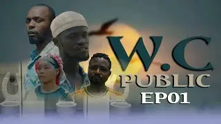 W.C PUBLIC EP01 Burundi Movie#Stering:Mashakado,Done Kitaa,Patrick Tembo,Yayou Amani Sahura