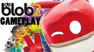 de Blob 2 Gameplay   No Commentary   PC   HD