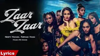 Zaar Zaar ( Rusha & Blizza ) Neeti Mohan | Farhan Khan