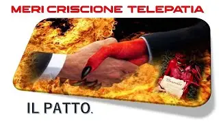 114-IT   IL PATTO. Telepatia Animica. Meri Criscione