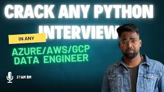 Crack Any Python Interview 💥 | Real Azure/AWS Data Engineer Coding Questions Explained!