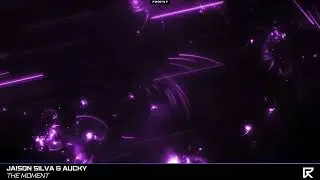 Jaison Silva & Aucky - The Moment⚡️Future Rave Music