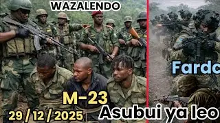 🔥29/12/ WAZALENDO WAKOMBOA NGOME 3 MUIMU ZA WAASI// M23 WASHIKWA MATEKA.