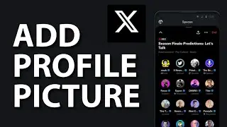 How to Add Profile Picture on X (Twitter) 2025?