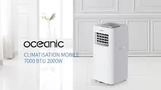 Climatiseur mobile monobloc OCEANIC - 2000 W - 7000 BTU - Programmable