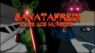SANATAFREDI EL DE LO MUÑECO en roblox!!!!!