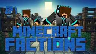 Op Factions Let's Play- 