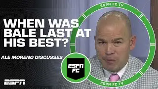 Gareth Bale retired from high-level football a while ago &ndash; Ale Moreno | ESPN FC