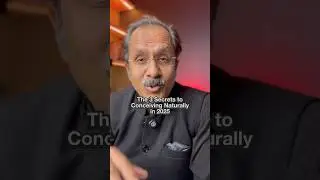 The 3 Secrets to Conceiving Naturally in 2025#drsuniljindal