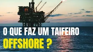 O QUE FAZ UM TAIFEIRO OFFSHORE?  #taifeirooffshore  #offshore #offshorebrasil  #marcineiaoliveira