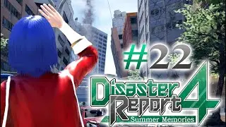 Disaster Report 4: Summer Memories - Part 22 &ndash; 2nd choice &ndash; city hall shelter - THE END