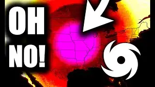 &ldquo;Dangerous Heat Dome Builds as Tropics Explode!&rdquo;
