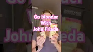 John Frieda Go Blonder #blonde #haircare #hairfail #haircolor #hairbonding #shorts