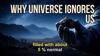 The Reason The Universe Does Not Respond